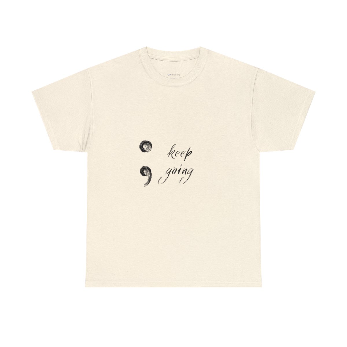 T-shirt Heavy Cotton – Men – Women | S – XL | Neutrals | Keep Going – Awareness